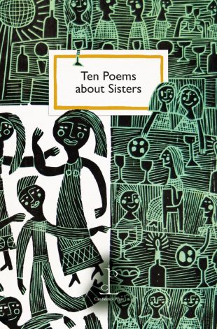 Front cover of the poetry pamphlet Ten Poems about Sisters