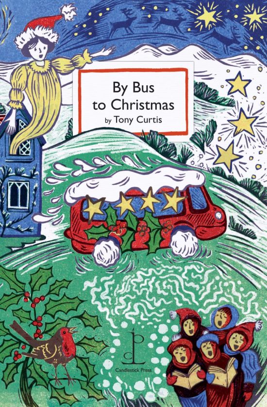 Front cover of the By Bus to Christmas: by Tony Curtis poetry pamphlet