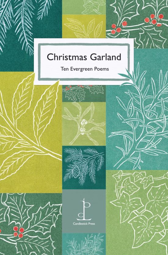 Front cover of the Christmas Garland: Ten Evergreen Poems poetry pamphlet