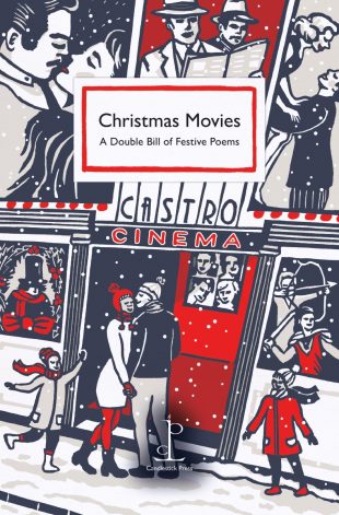 Front cover of the poetry pamphlet Christmas Movies: A Double Bill of Festive Poems