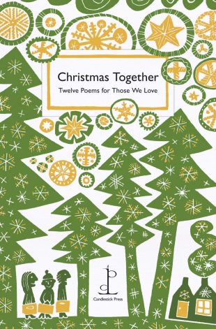 Front cover of the poetry pamphlet Christmas Together: Twelve Poems for Those We Love