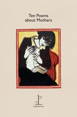 Front cover of the Ten Poems about Mothers poetry pamphlet