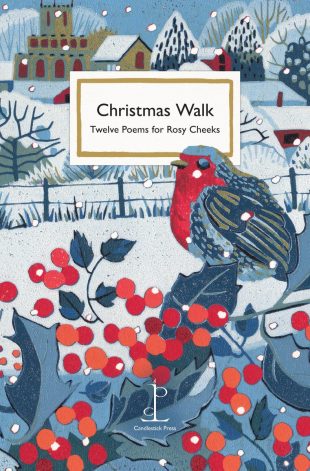 Front cover of the poetry pamphlet Christmas Walk: Twelve Poems for Rosy Cheeks