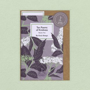 Pack image of the Ten Poems of Kindness: Volume Two - Be Kind Always poetry pamphlet on a decorative background